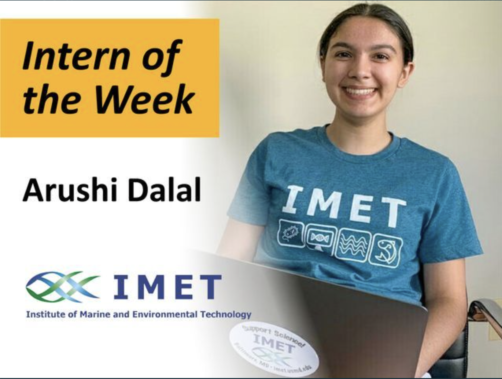 Arushi in IMET Tshirt with text, "Intern of the Week: Arushi Dalal"